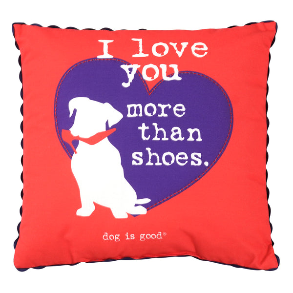 Love More Than Shoes Pillow