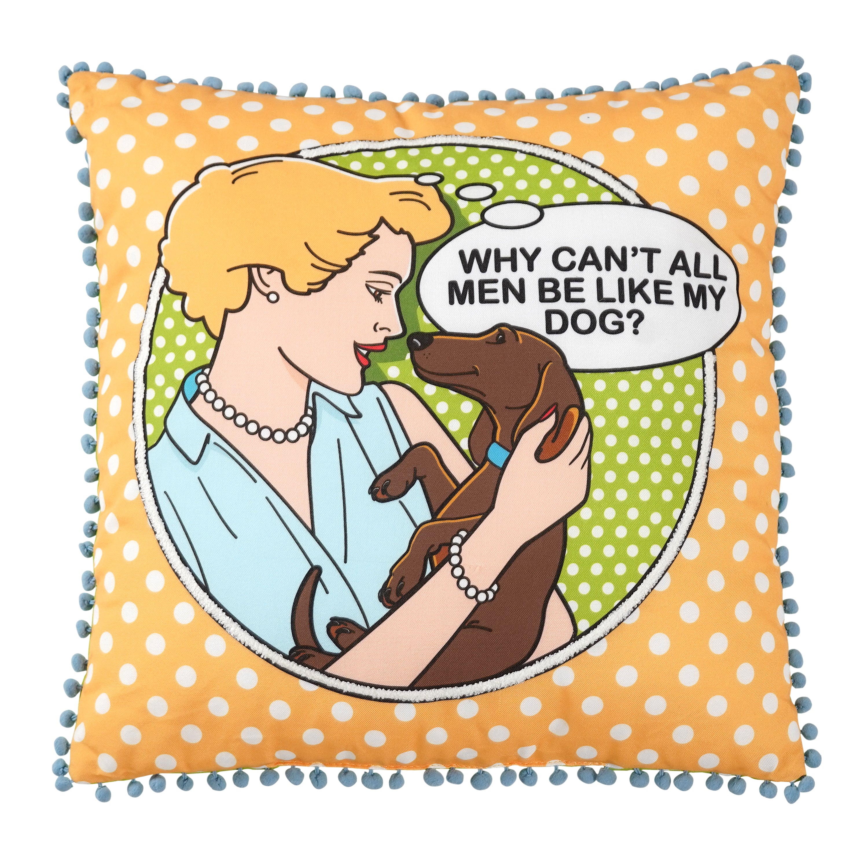Men, Like Dogs Pillow