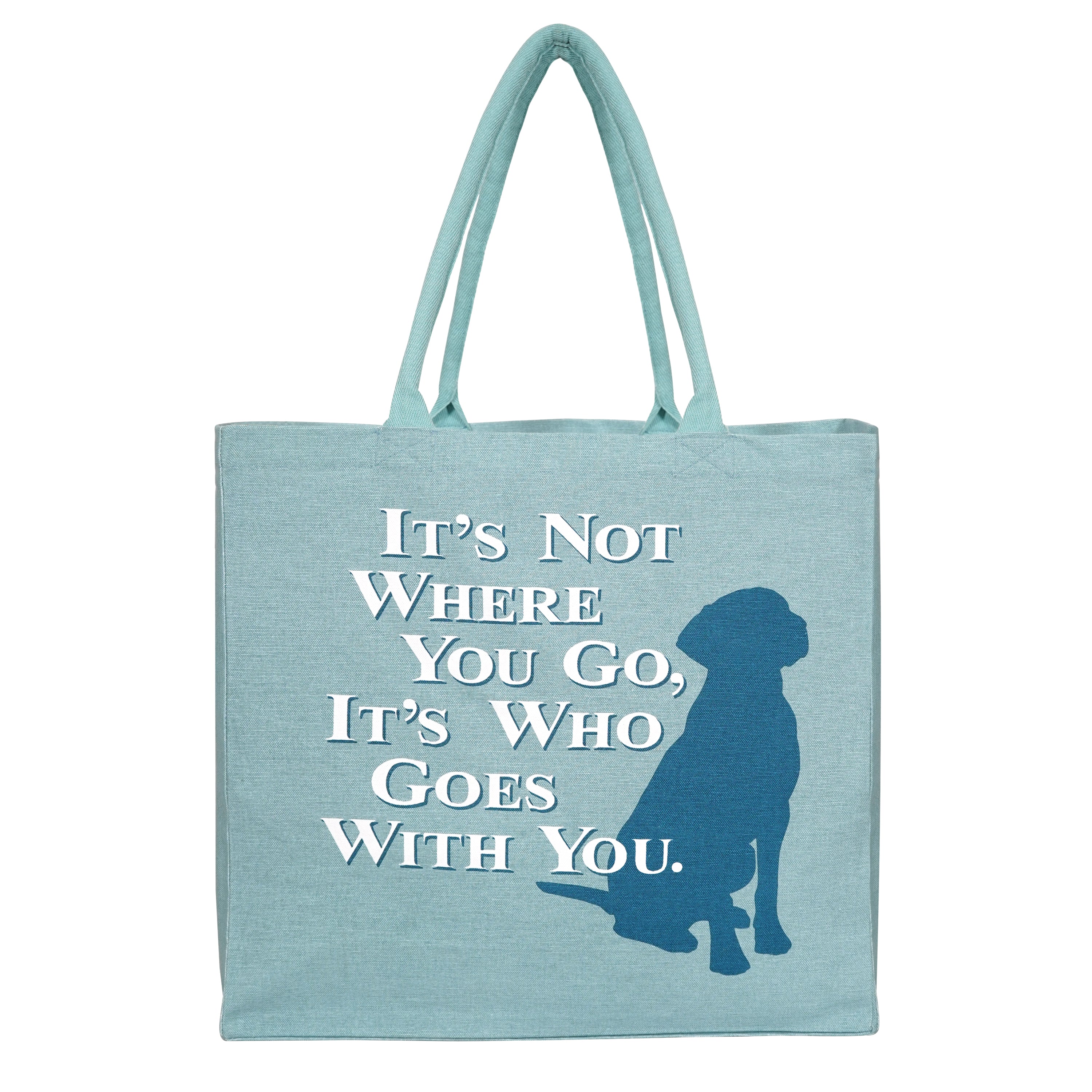 It's Who Goes with You Tote